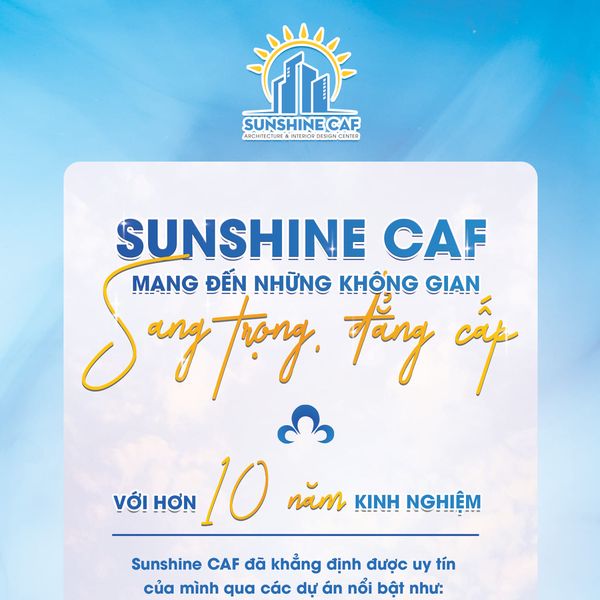 SUNSHINE CAF - MANG ĐẾN NHỮNG KHÔNG GIAN SANG TRỌNG, ĐẲNG CẤP