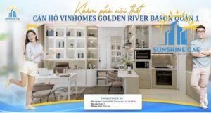 KHÁM PHÁ NỘI THẤT CĂN HỘ VINHOMES GOLDEN RIVER BASON QUẬN 1